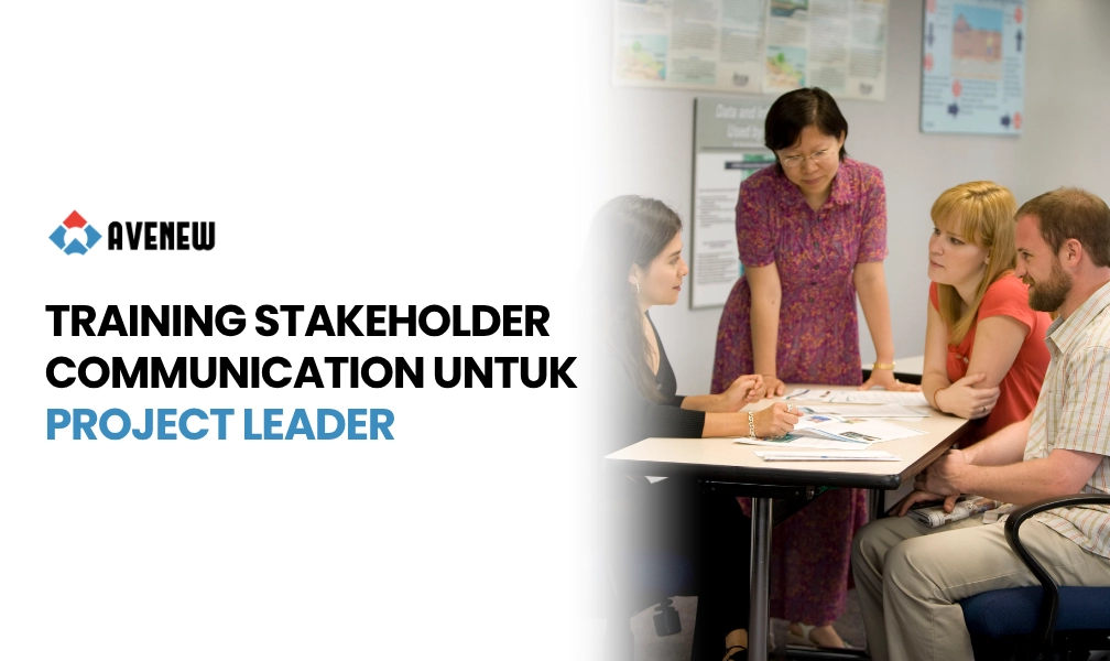 Training Stakeholder Communication untuk Project Leader