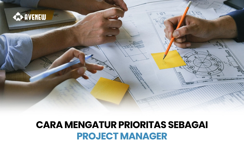 Cara Mengatur Prioritas sebagai Project Manager