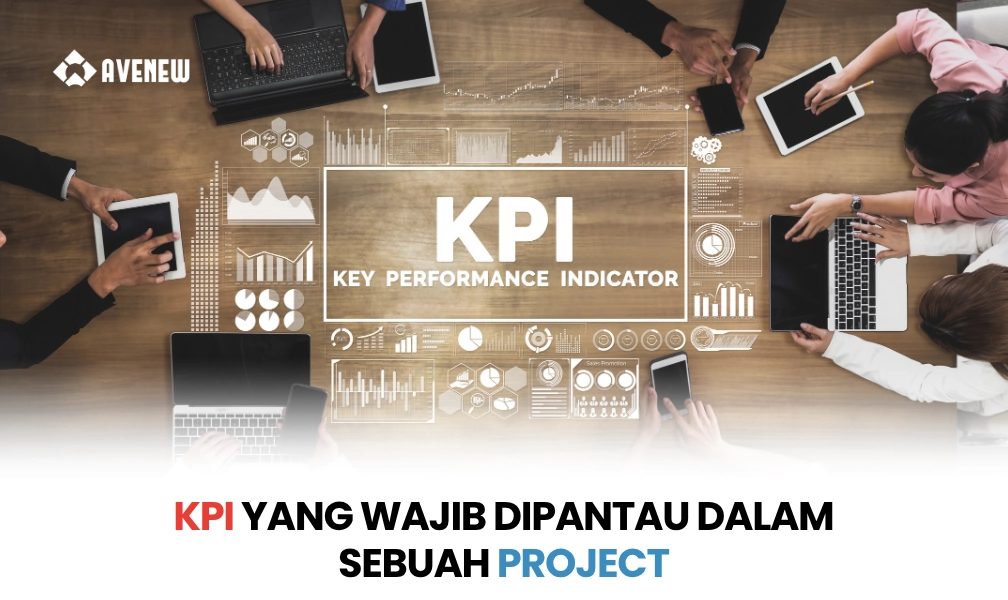 KPI yang Wajib Dipantau dalam Sebuah Project