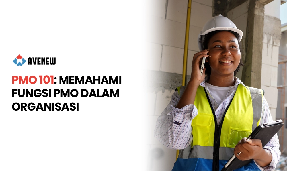 PMO 101: Memahami Fungsi PMO dalam Organisasi